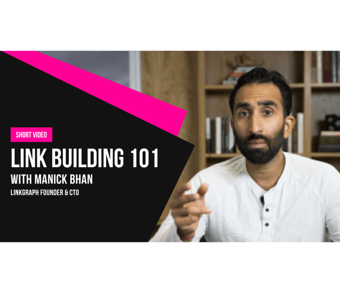 Thumbnail: Link Building 101 with Manick Bhan